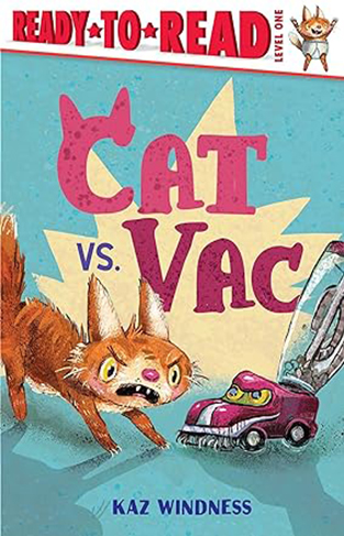 Cat vs. Vac - Ready-to-Read Level 1